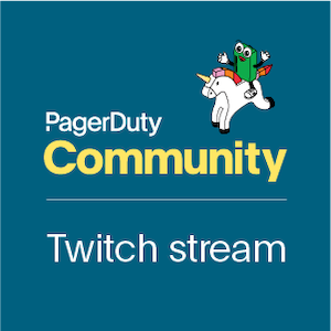 PagerDuty Community Twitch Stream