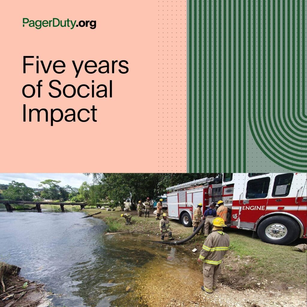 Image of fire truck and firefighters standing nearby. Text that reads "PagerDuty.org" and "Five years of Social Impact"