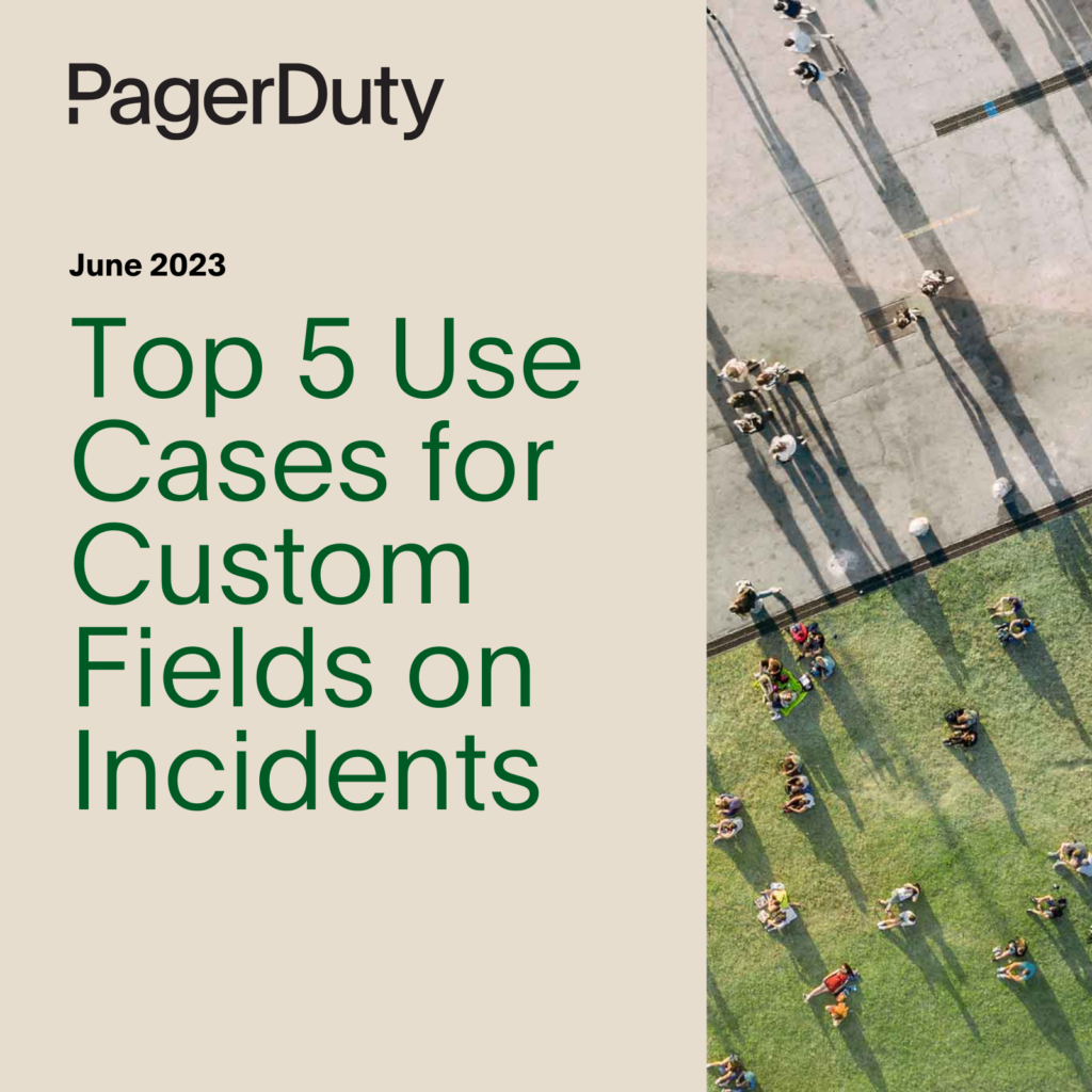 Stock image with beige background and green text reading "Top 5 Use Cases for Custom Fields on Incidents"