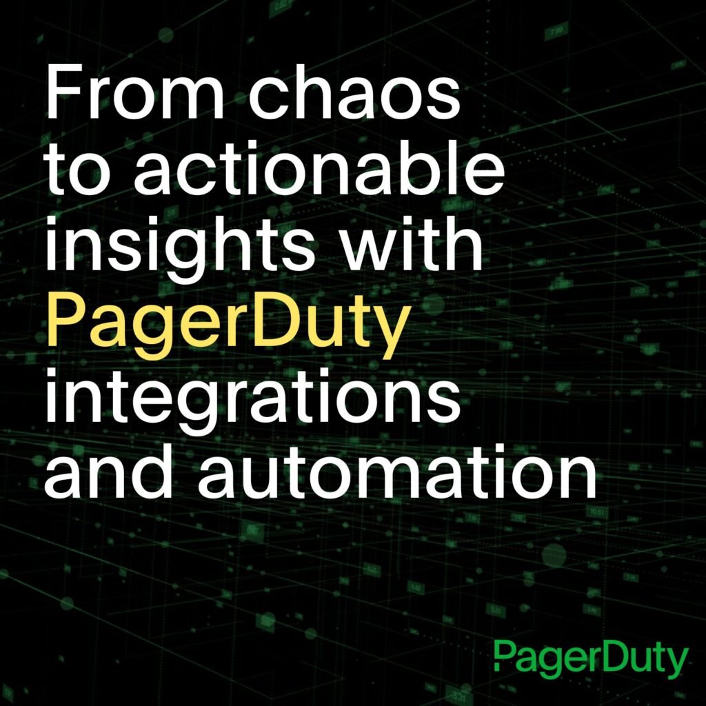 Blog title (From Chaos to actionable insights with PagerDuty integrations and automation) on dark background.